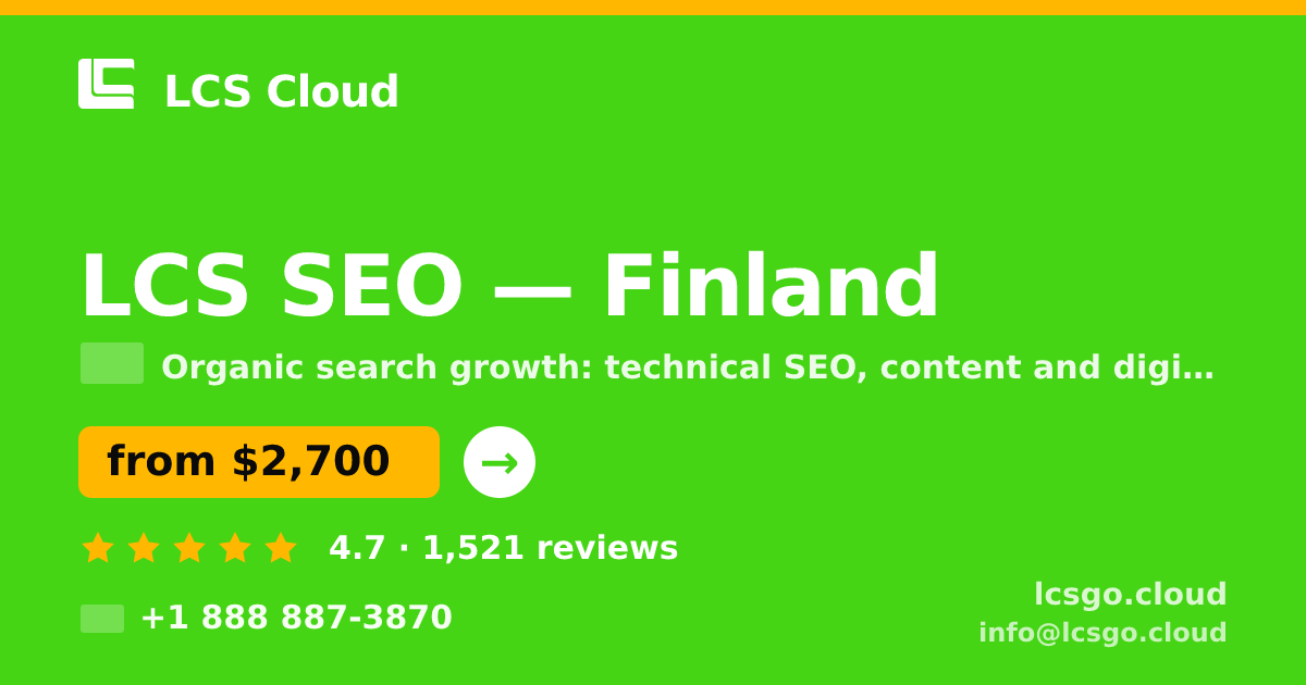 LCS SEO in Finland — from $2,700/mo, rated 4.7/5 by 1521 clients. LCS Cloud.