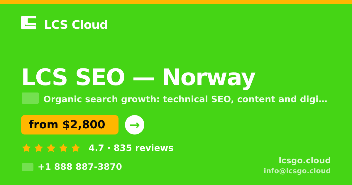 LCS SEO in Norway — from $2,800/mo, rated 4.7/5 by 835 clients. LCS Cloud.