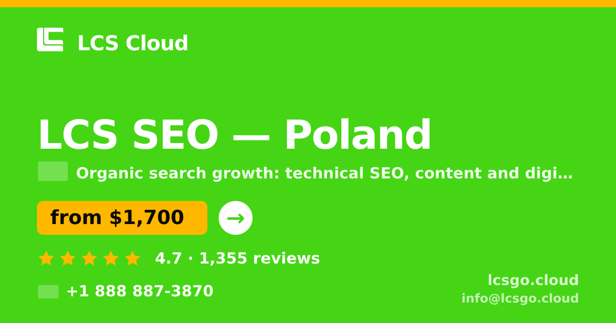LCS SEO in Poland — from $1,700/mo, rated 4.7/5 by 1355 clients. LCS Cloud.