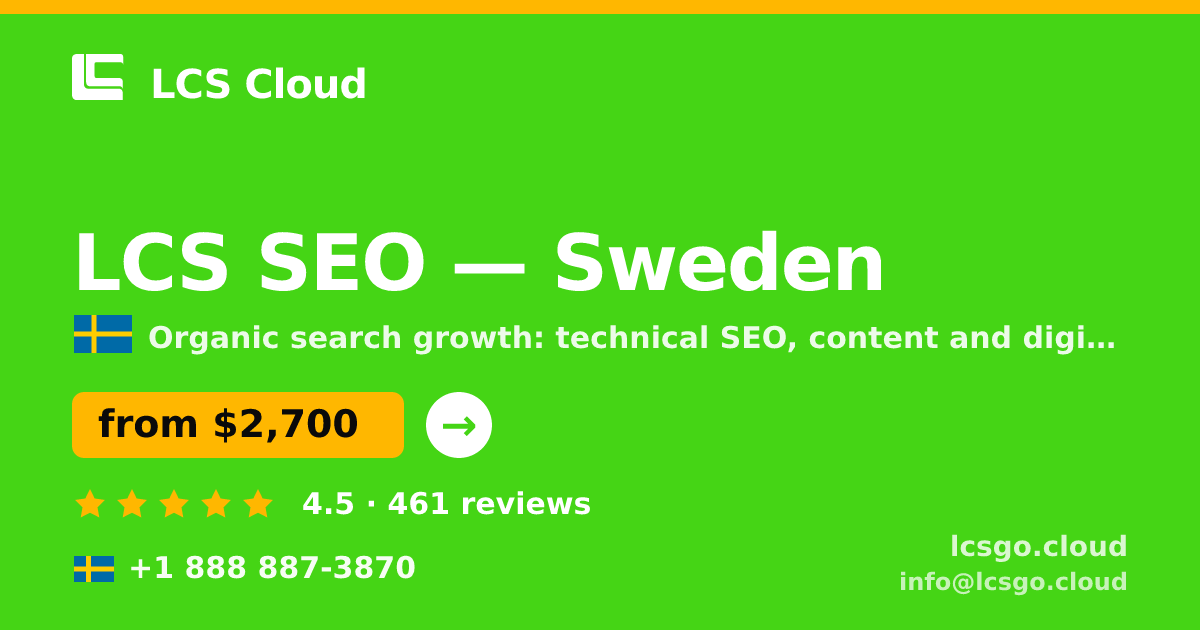 LCS SEO in Sweden — from $2,700/mo, rated 4.5/5 by 461 clients. LCS Cloud.