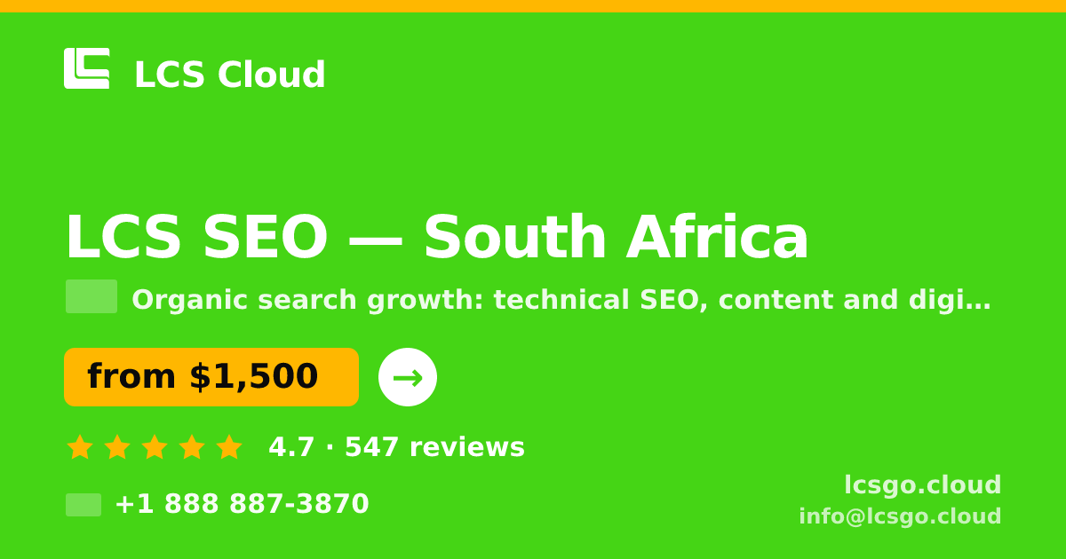 LCS SEO in South Africa — from $1,500/mo, rated 4.7/5 by 547 clients. LCS Cloud.