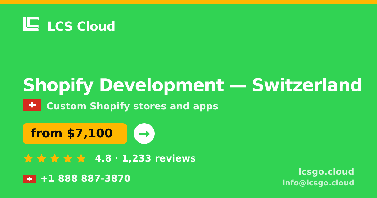 Shopify Development in Zürich — from $9,300, rated 4.7/5 by 2599 clients. LCS Cloud.