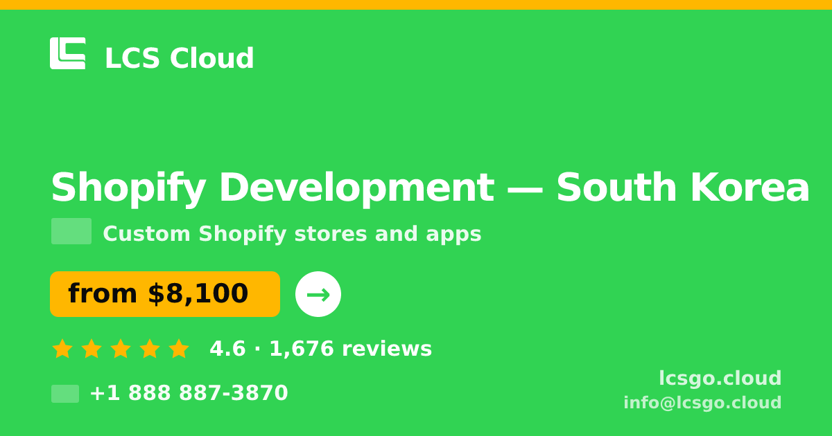 Shopify Development in Busan — from $7,900, rated 4.9/5 by 2273 clients. LCS Cloud.