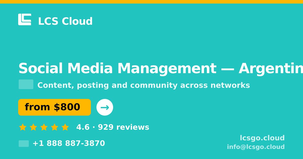 Social Media Management in Argentina — from $800/mo, rated 4.6/5 by 929 clients. LCS Cloud.
