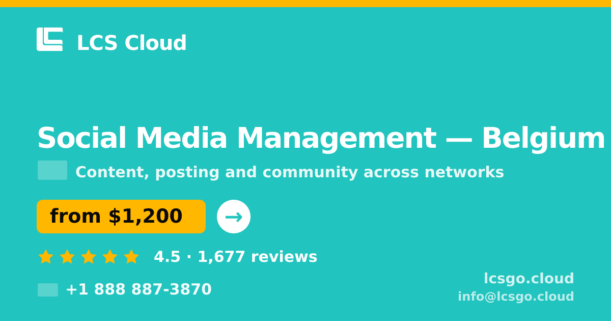 Social Media Management in Antwerp — from $1,200/mo, rated 4.7/5 by 3352 clients. LCS Cloud.
