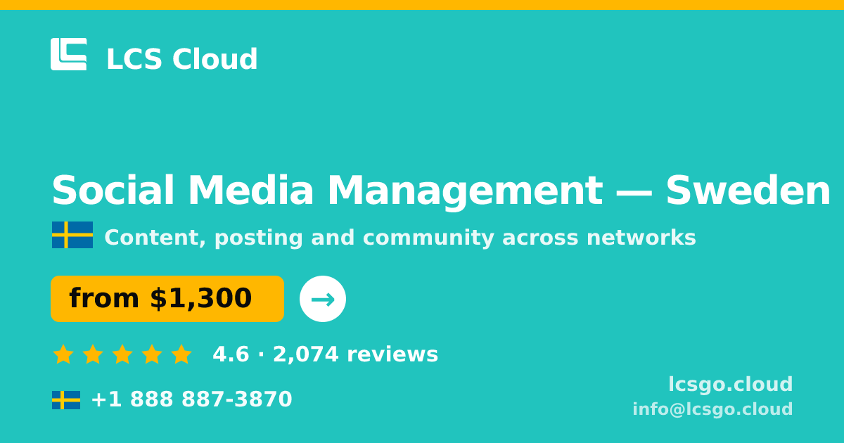 Social Media Management in Malmö — from $1,400/mo, rated 4.6/5 by 911 clients. LCS Cloud.