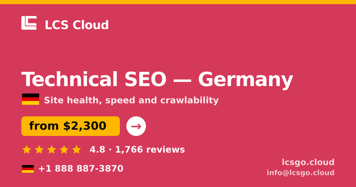 Technical SEO in Germany — from $2,300, rated 4.8/5 by 1766 clients. LCS Cloud.