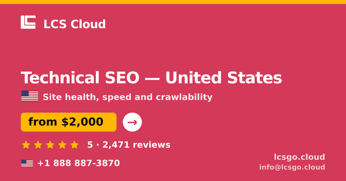 Technical SEO in Phoenix — from $1,600, rated 4.7/5 by 3300 clients. LCS Cloud.