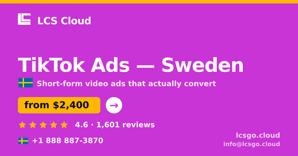 TikTok Ads in Stockholm — from $3,400/mo, rated 4.5/5 by 580 clients. LCS Cloud.