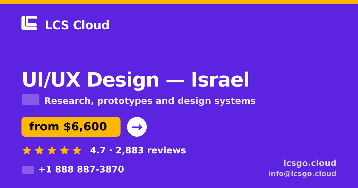 UI/UX Design in Jerusalem — from $9,500, rated 4.6/5 by 2117 clients. LCS Cloud.