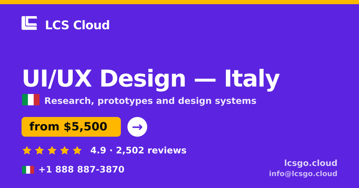UI/UX Design in Rome — from $5,800, rated 4.7/5 by 1275 clients. LCS Cloud.
