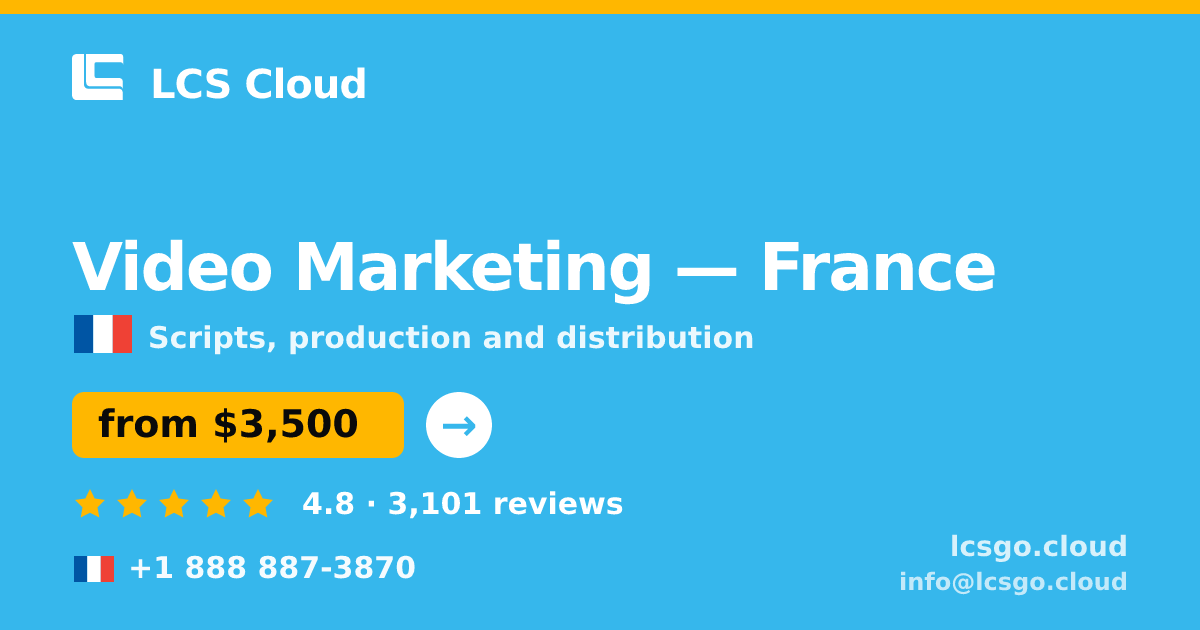 Video Marketing in Lyon — from $3,100, rated 4.5/5 by 1196 clients. LCS Cloud.