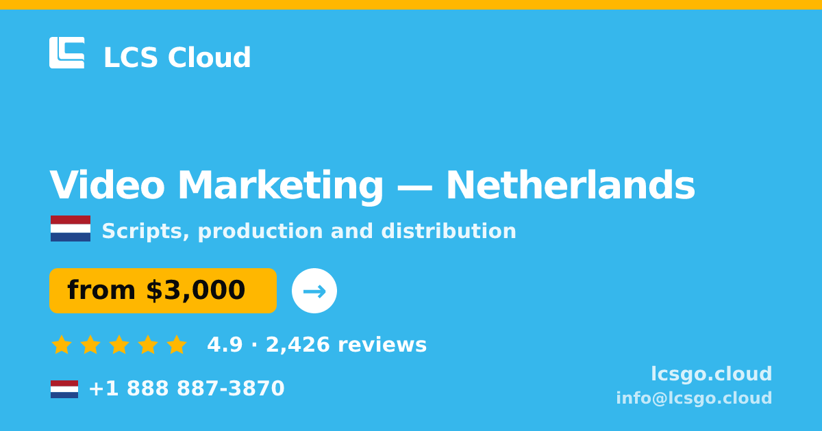 Video Marketing in Amsterdam — from $4,500, rated 4.6/5 by 1187 clients. LCS Cloud.