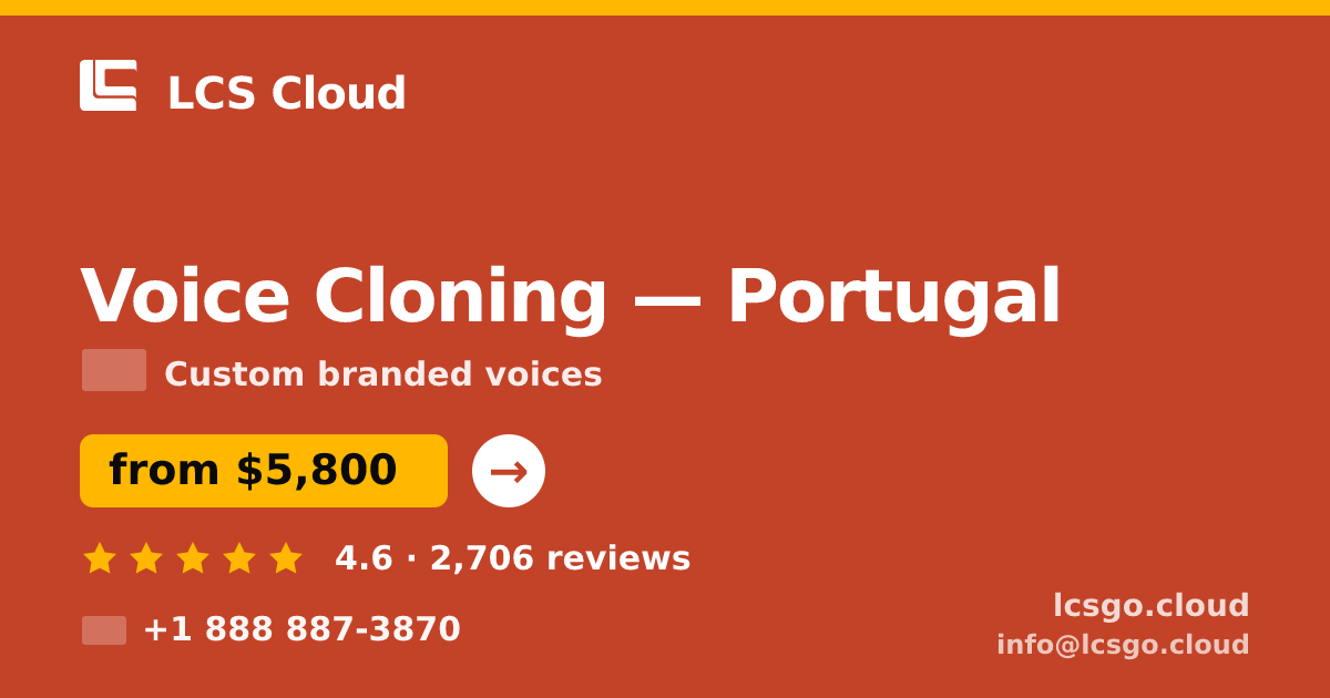 Voice Cloning in Porto — from $3,500, rated 4.5/5 by 447 clients. LCS Cloud.