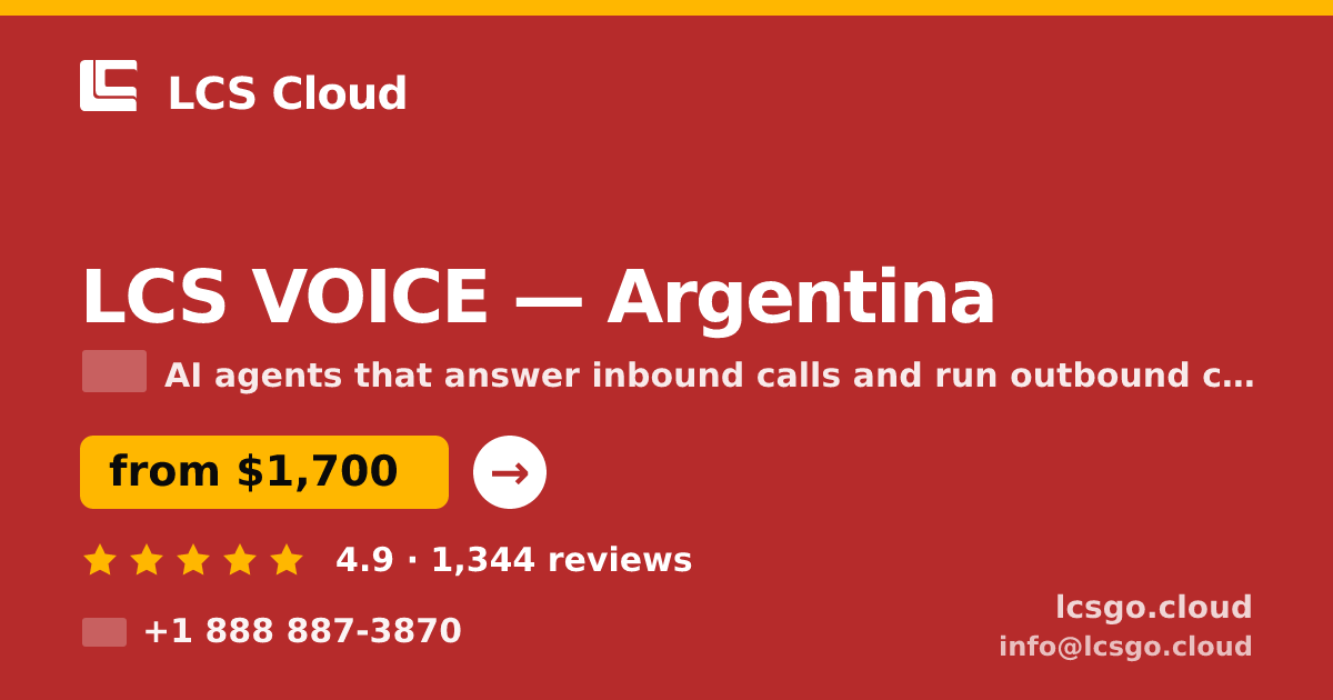 LCS VOICE in Argentina — from $1,700/mo, rated 4.9/5 by 1344 clients. LCS Cloud.