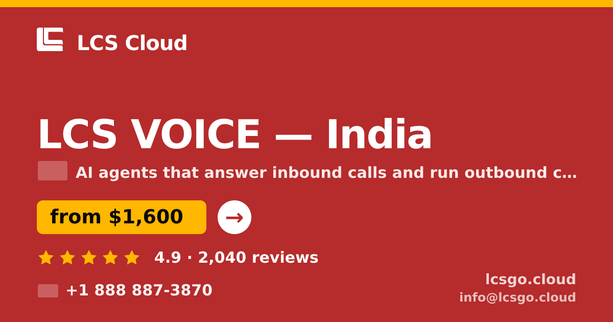 LCS VOICE in India — from $1,600/mo, rated 4.9/5 by 2040 clients. LCS Cloud.