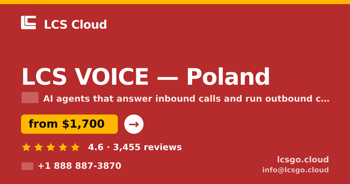 LCS VOICE in Poland — from $1,700/mo, rated 4.6/5 by 3455 clients. LCS Cloud.