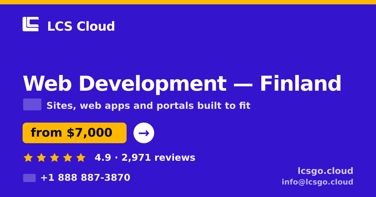 Web Development in Finland — from $7,000, rated 4.9/5 by 2971 clients. LCS Cloud.