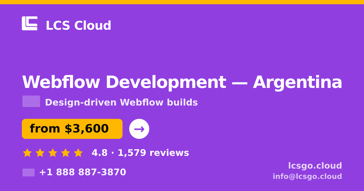 Webflow Development in Argentina — from $3,600, rated 4.8/5 by 1579 clients. LCS Cloud.