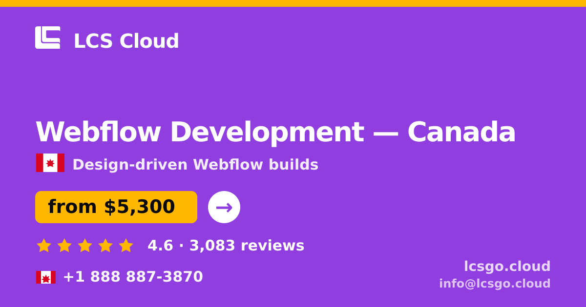 Webflow Development in Calgary — from $4,300, rated 4.9/5 by 810 clients. LCS Cloud.