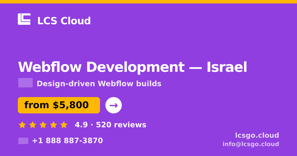 Webflow Development in Tel Aviv — from $6,500, rated 4.8/5 by 1890 clients. LCS Cloud.