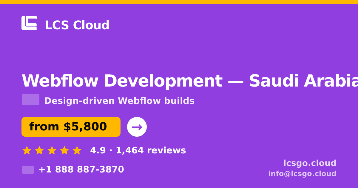 Webflow Development in Dammam — from $7,000, rated 4.8/5 by 3187 clients. LCS Cloud.