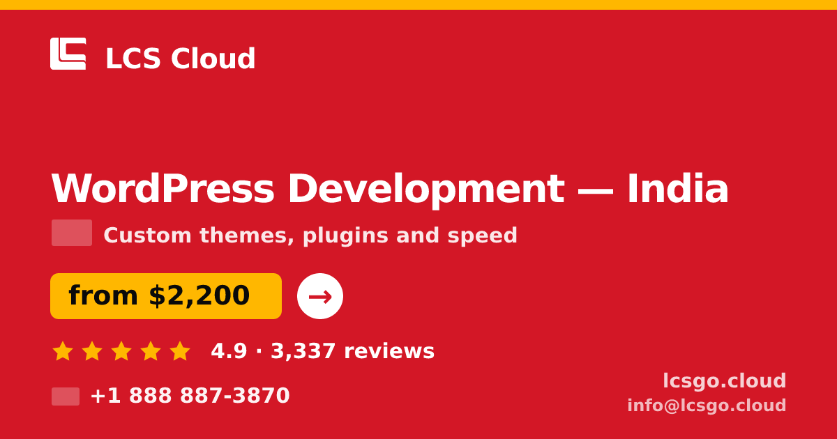 WordPress Development in India — from $2,200, rated 4.9/5 by 3337 clients. LCS Cloud.