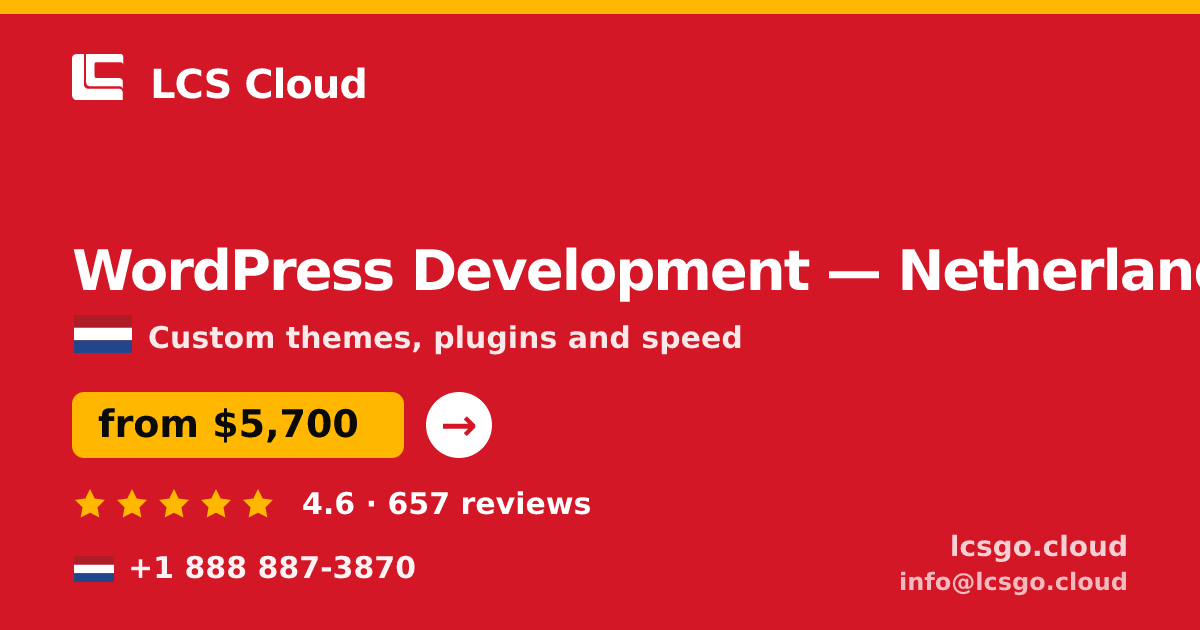 WordPress Development in Amsterdam — from $5,000, rated 4.6/5 by 2592 clients. LCS Cloud.